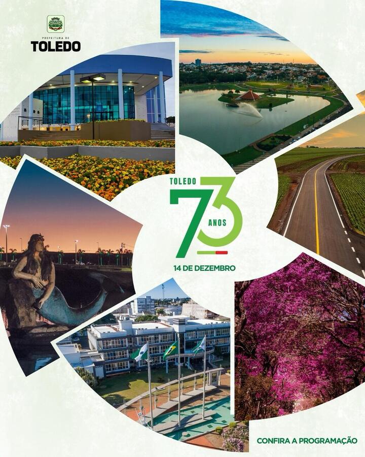 Anivers&aacute;rio de 73 anos de Toledo conta com programa&ccedil;&atilde;o especial